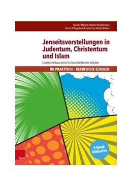 Abbildung von Marose / Verzhbovska | Jenseitsvorstellungen in Judentum, Christentum und Islam | 1. Auflage | 2016 | beck-shop.de