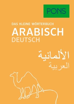Abbildung von PONS Das kleine Wörterbuch Arabisch | 1. Auflage | 2017 | beck-shop.de