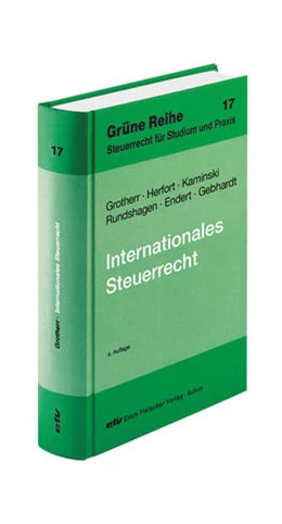Abbildung von Grotherr / Herfort | Internationales Steuerrecht | 4. Auflage | 2022 | Band 17 | beck-shop.de