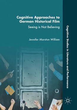 Abbildung von William | Cognitive Approaches to German Historical Film | 1. Auflage | 2016 | beck-shop.de