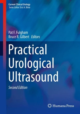 Abbildung von Fulgham / Gilbert | Practical Urological Ultrasound | 2. Auflage | 2016 | beck-shop.de
