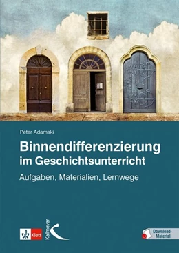 Abbildung von Adamski | Binnendifferenzierung im Geschichtsunterricht | 1. Auflage | 2017 | beck-shop.de