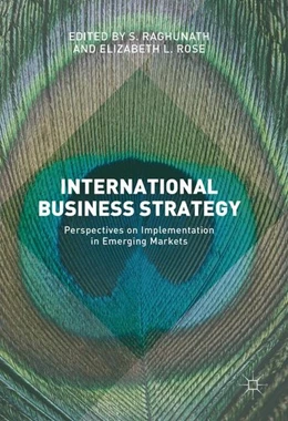 Abbildung von Raghunath / Rose | International Business Strategy | 1. Auflage | 2016 | beck-shop.de