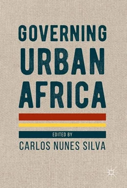 Abbildung von Silva | Governing Urban Africa | 1. Auflage | 2016 | beck-shop.de