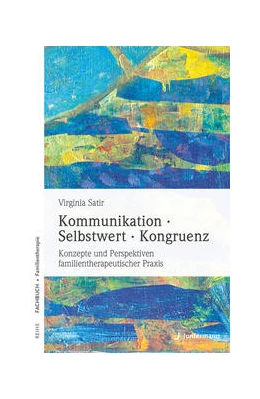 Abbildung von Satir | Kommunikation, Selbstwert, Kongruenz | 9. Auflage | 1994 | beck-shop.de