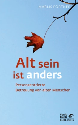 Abbildung von Pörtner | Alt sein ist anders | 1. Auflage | 2016 | beck-shop.de