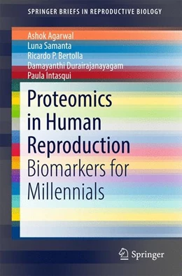 Abbildung von Agarwal / Samanta | Proteomics in Human Reproduction | 1. Auflage | 2016 | beck-shop.de