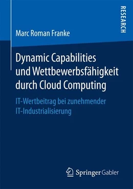 Abbildung von Franke | Dynamic Capabilities und Wettbewerbsfähigkeit durch Cloud Computing | 1. Auflage | 2016 | beck-shop.de