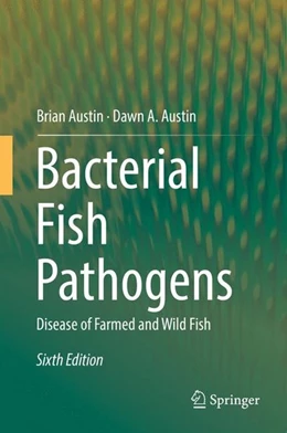 Abbildung von Austin | Bacterial Fish Pathogens | 6. Auflage | 2016 | beck-shop.de