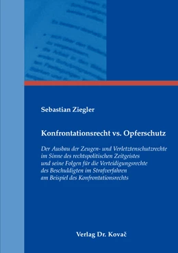 Abbildung von Ziegler | Konfrontationsrecht vs. Opferschutz | 1. Auflage | 2016 | 16 | beck-shop.de