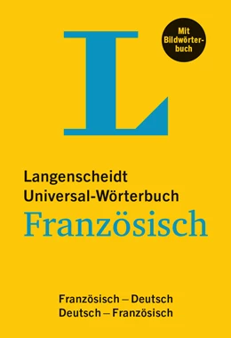 Abbildung von Langenscheidt | Langenscheidt Universal-Wörterbuch Französisch - mit Bildwörterbuch | 1. Auflage | 2017 | beck-shop.de