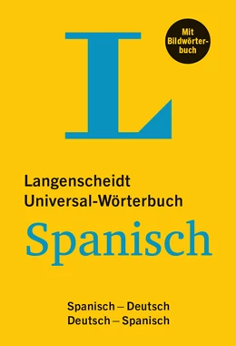 Abbildung von Langenscheidt | Langenscheidt Universal-Wörterbuch Spanisch - mit Bildwörterbuch | 1. Auflage | 2017 | beck-shop.de