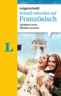 Abbildung von Schreitmüller / Langenscheidt | Schnell mitreden auf Französisch | 1. Auflage | 2017 | beck-shop.de