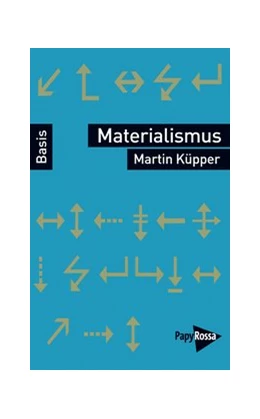 Abbildung von Küpper | Materialismus | 1. Auflage | 2017 | beck-shop.de