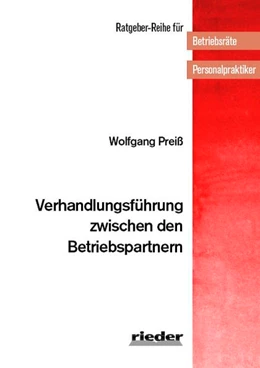 Abbildung von Preiß | Verhandlungsführung zwischen den Betriebspartnern | 3. Auflage | 2017 | beck-shop.de