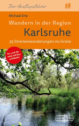 Abbildung von Erle | Wandern in der Region Karlsruhe | 1. Auflage | 2023 | beck-shop.de