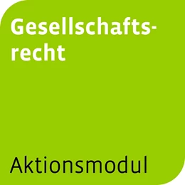 Abbildung von Aktionsmodul Gesellschaftsrecht | 1. Auflage | | beck-shop.de