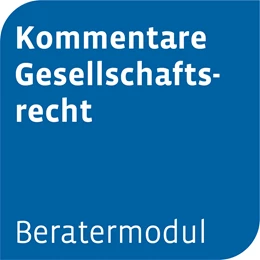 Abbildung von Beratermodul Kommentare Gesellschaftsrecht | 1. Auflage | | beck-shop.de