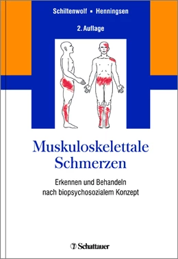 Abbildung von Schiltenwolf / Henningsen | Muskuloskelettale Schmerzen | 2. Auflage | 2018 | beck-shop.de