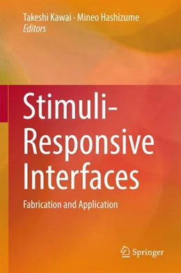 Abbildung von Kawai / Hashizume | Stimuli-Responsive Interfaces | 1. Auflage | 2016 | beck-shop.de