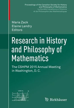 Abbildung von Zack / Landry | Research in History and Philosophy of Mathematics | 1. Auflage | 2016 | beck-shop.de
