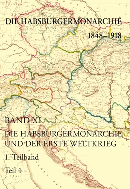 Abbildung von Rumpler | Die Habsburgermonarchie 1848-1918 / Die Habsburgermonarchie 1848-1918 Band XI/1 | 1. Auflage | 2016 | beck-shop.de
