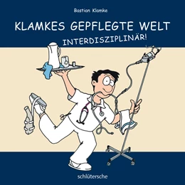 Abbildung von Klamke | Klamkes gepflegte Welt: Interdisziplinär | 2. Auflage | 2017 | beck-shop.de