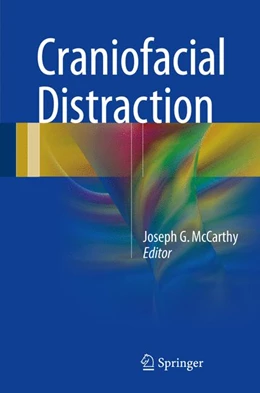 Abbildung von McCarthy | Craniofacial Distraction | 1. Auflage | 2017 | beck-shop.de