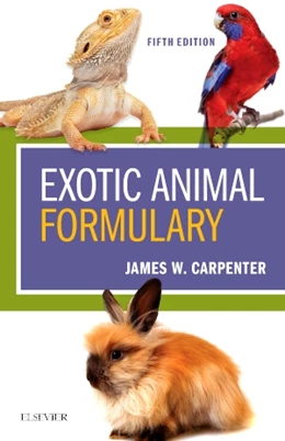 Abbildung von Carpenter / Marion | Exotic Animal Formulary | 5. Auflage | 2017 | beck-shop.de