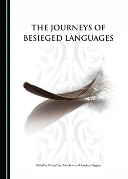 Abbildung von Day / Rewi | The Journeys of Besieged Languages | 1. Auflage | 2016 | beck-shop.de