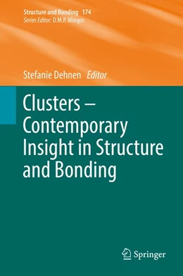 Abbildung von Dehnen | Clusters – Contemporary Insight in Structure and Bonding | 1. Auflage | 2017 | 174 | beck-shop.de