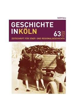 Abbildung von Wunsch / Hillen | Geschichte in Köln 63 (2016) | 1. Auflage | 2016 | beck-shop.de