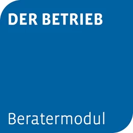 Abbildung von Beratermodul DER BETRIEB | 1. Auflage | | beck-shop.de