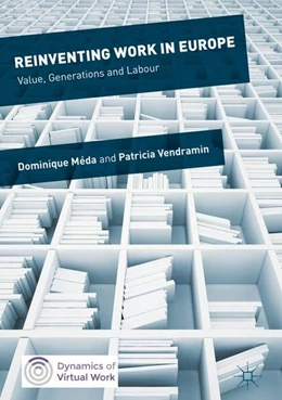 Abbildung von Méda / Vendramin | Reinventing Work in Europe | 1. Auflage | 2016 | beck-shop.de