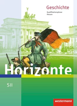 Abbildung von Horizonte. Schülerband. Qualifikationsphase. Hessen | 1. Auflage | 2017 | beck-shop.de