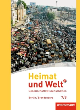 Abbildung von Heimat und Welt Plus 7 / 8. Schülerband. Sekundarstufe 1. Berlin und Brandenburg | 1. Auflage | 2017 | beck-shop.de