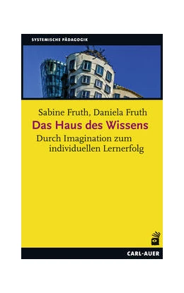 Abbildung von Fruth | Das Haus des Wissens | 1. Auflage | 2017 | beck-shop.de
