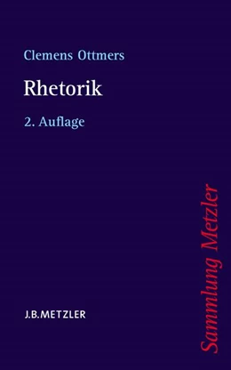 Abbildung von Klotz / Ottmers | Rhetorik | 2. Auflage | 2007 | beck-shop.de