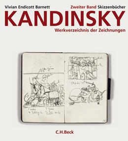 Abbildung von Barnett, Vivian Endicott | Kandinsky. Werkverzeichnis der Zeichnungen, Band 2: Skizzenbücher | 1. Auflage | 2007 | beck-shop.de