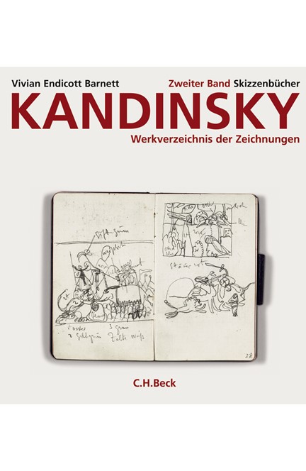 Cover: Vivian Endicott Barnett, Kandinsky. Werkverzeichnis der Zeichnungen, Band 2: Skizzenbücher