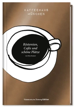 Abbildung von Kratzert | Kaffeehaus München | 1. Auflage | 2017 | beck-shop.de