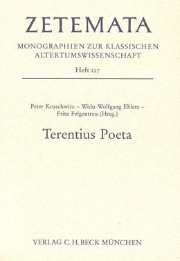 Cover: Kruschwitz, Peter / Ehlers, Wolfgang W. / Felgentreu, Fritz, Terentius Poeta