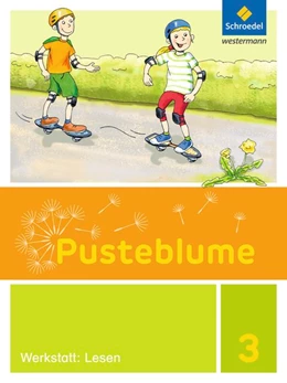 Abbildung von Pusteblume. Die Werkstatt-Sammlung 3. Lesen | 1. Auflage | 2017 | beck-shop.de