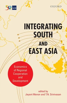 Abbildung von Menon / Srinivasan | Integrating South and East Asia | 1. Auflage | 2018 | beck-shop.de