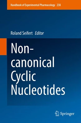 Abbildung von Seifert | Non-canonical Cyclic Nucleotides | 1. Auflage | 2017 | 238 | beck-shop.de