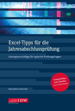 Abbildung von Schoichet | Excel-Tipps für die Jahresabschlussprüfung | 1. Auflage | 2017 | beck-shop.de