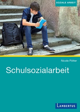 Abbildung von Pötter | Schulsozialarbeit | 1. Auflage | 2018 | beck-shop.de