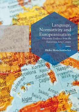 Abbildung von Motschenbacher | Language, Normativity and Europeanisation | 1. Auflage | 2016 | beck-shop.de
