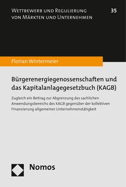 Abbildung von Wintermeier | Bürgerenergiegenossenschaften und das Kapitalanlagegesetzbuch (KAGB) | 1. Auflage | 2017 | beck-shop.de