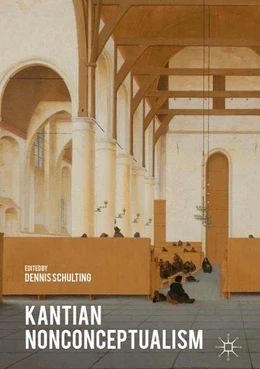 Abbildung von Schulting | Kantian Nonconceptualism | 1. Auflage | 2016 | beck-shop.de